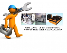 DỊCH VỤ BẢO TRÌ - SỬA CHỮA THIẾT BỊ HÀN CẮT